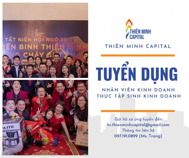 [HCM] THIÊN MINH CAPITAL TUYỂN DỤNG NHÂN VIÊN KINH DOANH