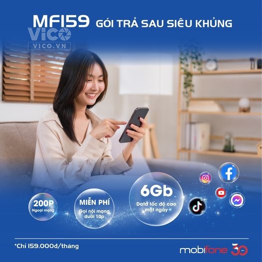 MF159 - Gói trả sau ưu đãi siêu khủng chỉ hơn 150k/tháng