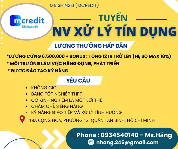 MB SHINSEI (MCREDIT) TUYỂN NHÂN VIÊN XỬ LÝ TÍN DỤNG