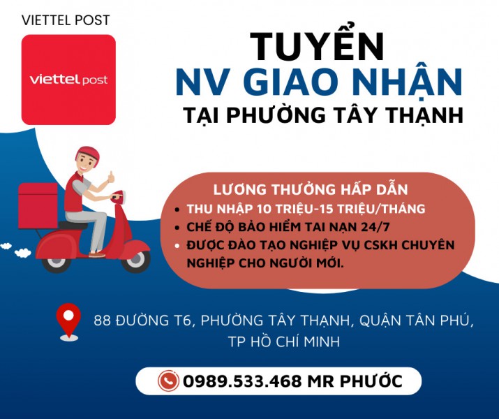 VIETTEL POST CẦN TUYỂN GẤP 4 NV GIAO NHẬN THU NHẬP TỪ 10.000.000Đ - 15.000.000Đ