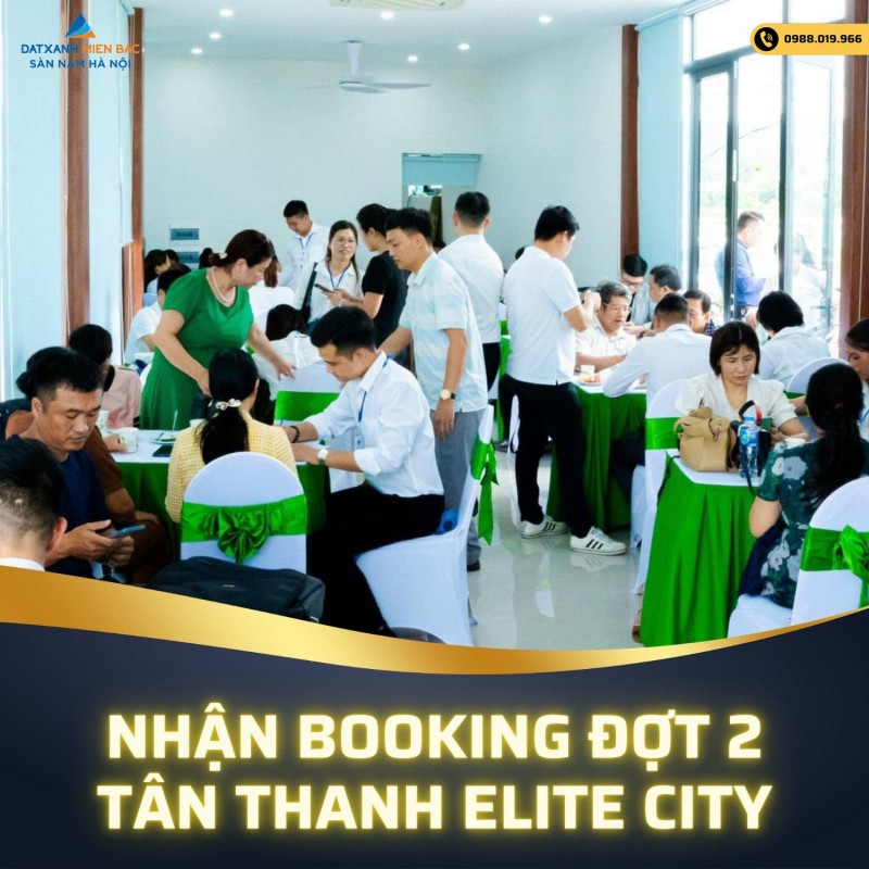 Sự kiện mở bán nhận booking đợt 2 khu đô thị kiểu mẫu Tân Thanh Elite City, Hà Nam. Gần trung tâm