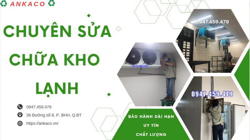 Sửa chữa kho lạnh tại quận 11, 0947.459.479, thay block kho lạnh tại quận 11