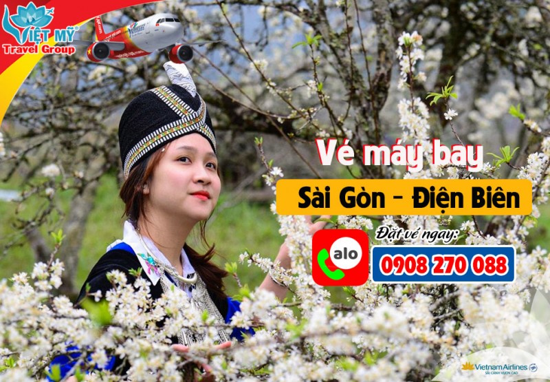 Cập nhật vé bay Sài Gòn – Điện Biên 