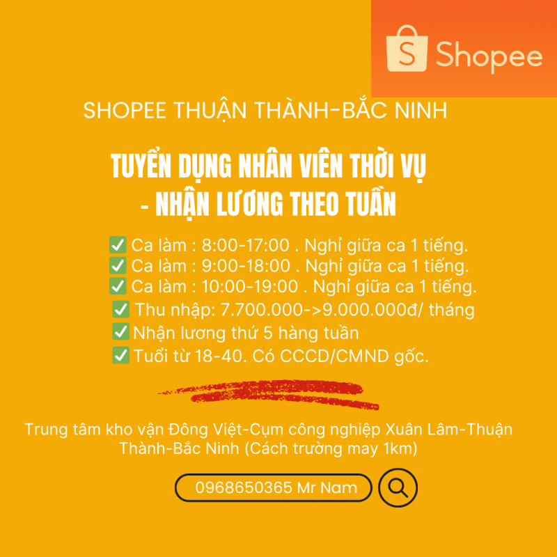 SHOPEE THUẬN THÀNH-BẮC NINH TUYỂN DỤNG NHÂN VIÊN THỜI VỤ- NHẬN LƯƠNG THEO TUẦN