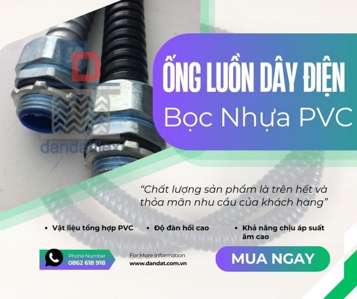 Ống Luồn Dây Điện PVC - Ống Thép Luồn Dây Điện Mạ Kẽm - Ống Ruột Gà Lõi Thép