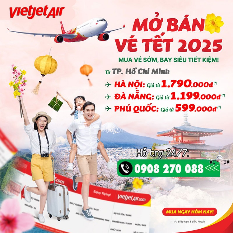 Vietjet vừa chính thức mở bán vé Tết 2025 với giá cực kỳ hấp dẫn 