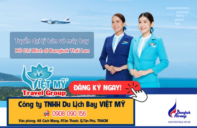 Tuyển dụng bán vé máy bay Sài Gòn đi Bangkok Thái Lan 