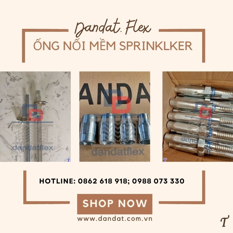 Ống mềm chữa cháy, ống nối mềm đầu phun sprinkler, dây nối mềm inox cho sprinkler