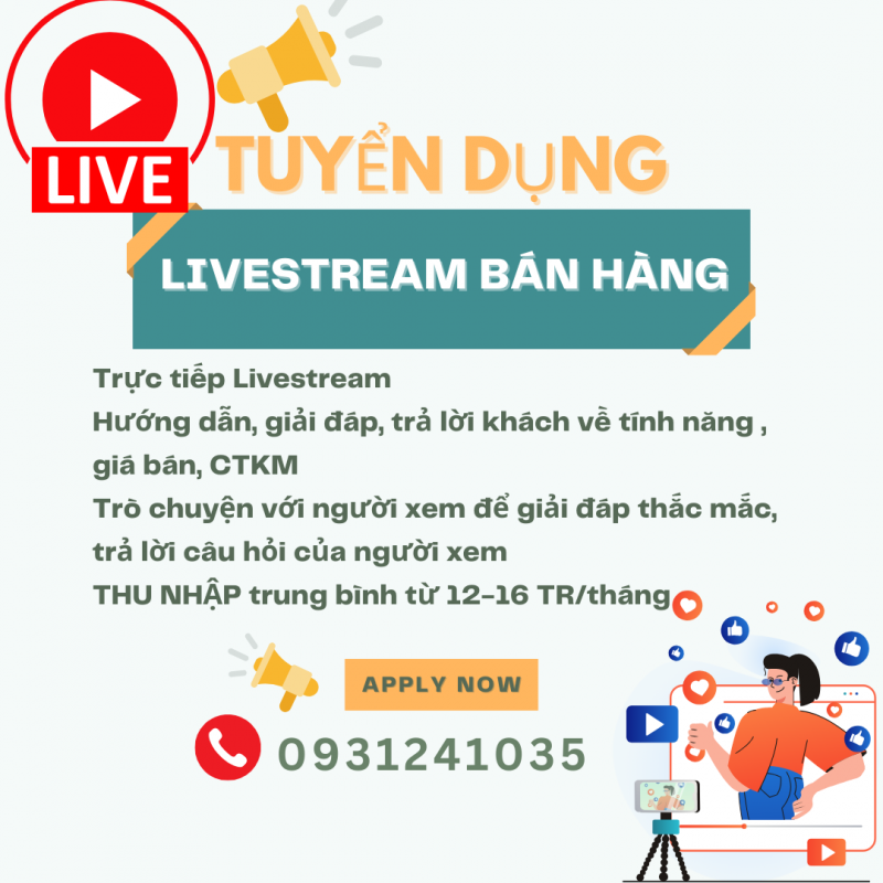 Cần tuyển Nhân viên livestream bán hàng 