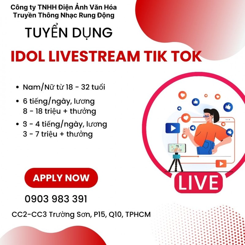 Tuyển dụng idol livestream Tik Tok