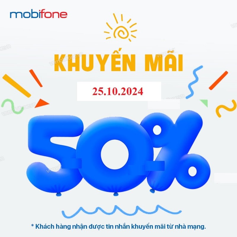 Siêu khuyến mãi: MobiFone tặng 50% giá trị thẻ nạp cho thuê bao trả trước