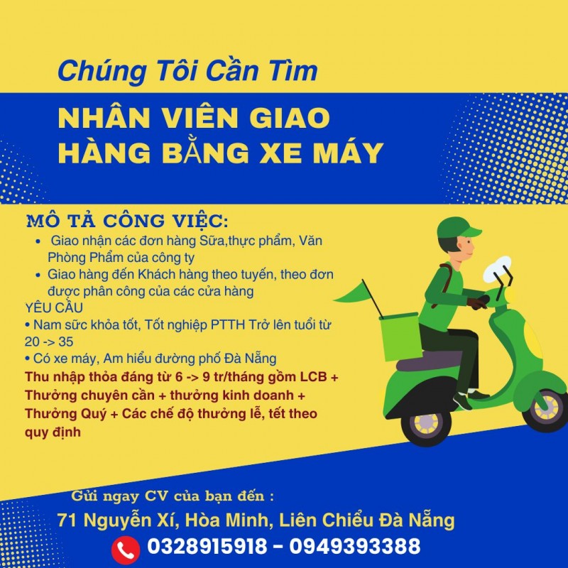 Nhân viên giao hàng bằng xe máy Liên chiểu Đà Nẵng 