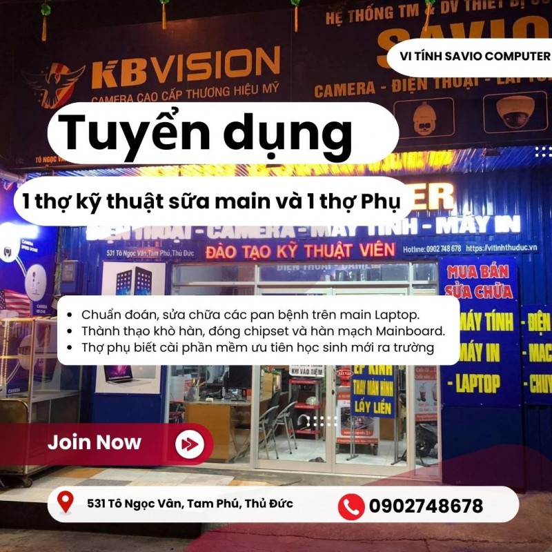 Cần tuyển 1 thợ kỹ thuật sữa main và 1 thợ Phụ 