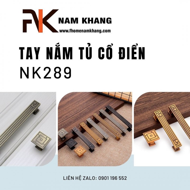 BST tay nắm tủ cao cấp phong cách cổ điển NK289 | Zalo 0901 196 552