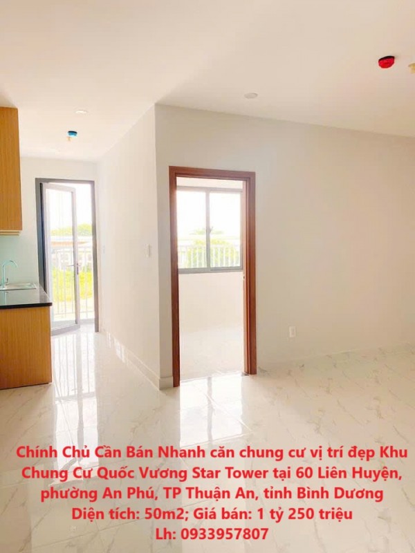 Chính Chủ Cần Bán Nhanh căn chung cư vị trí đẹp Khu Chung Cư Quốc Vương Star Tower tại TP Thuận An