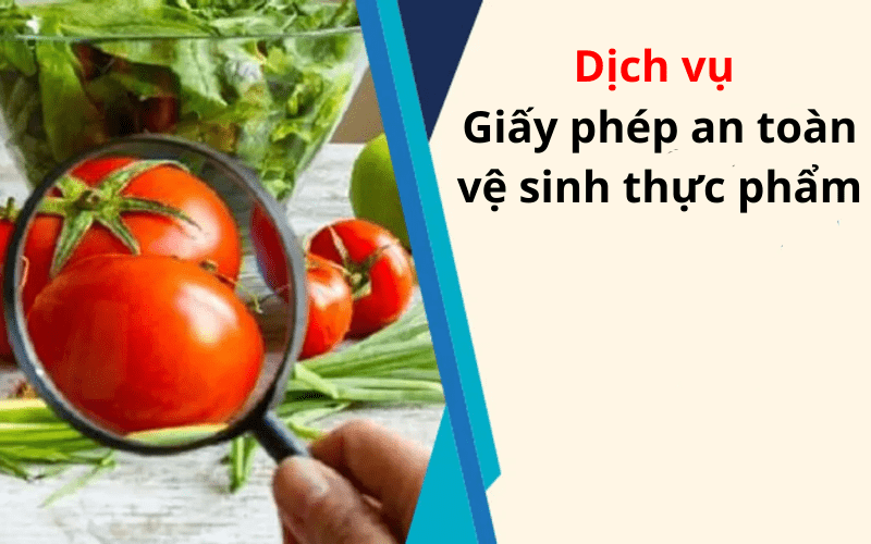 Làm giấy phép an toàn thực phẩm: chi phí cần chuẩn bị