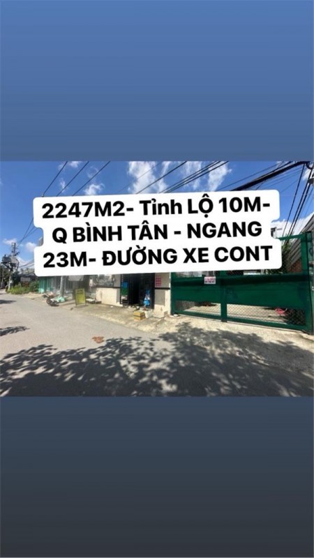 BÁN NHÀ TANG KHU XƯỞNG DÒNG TIỀN 50TR.TỈNH LỘ 10 DT:2450M2 NGANG 23 CHỈ 15 TR/M