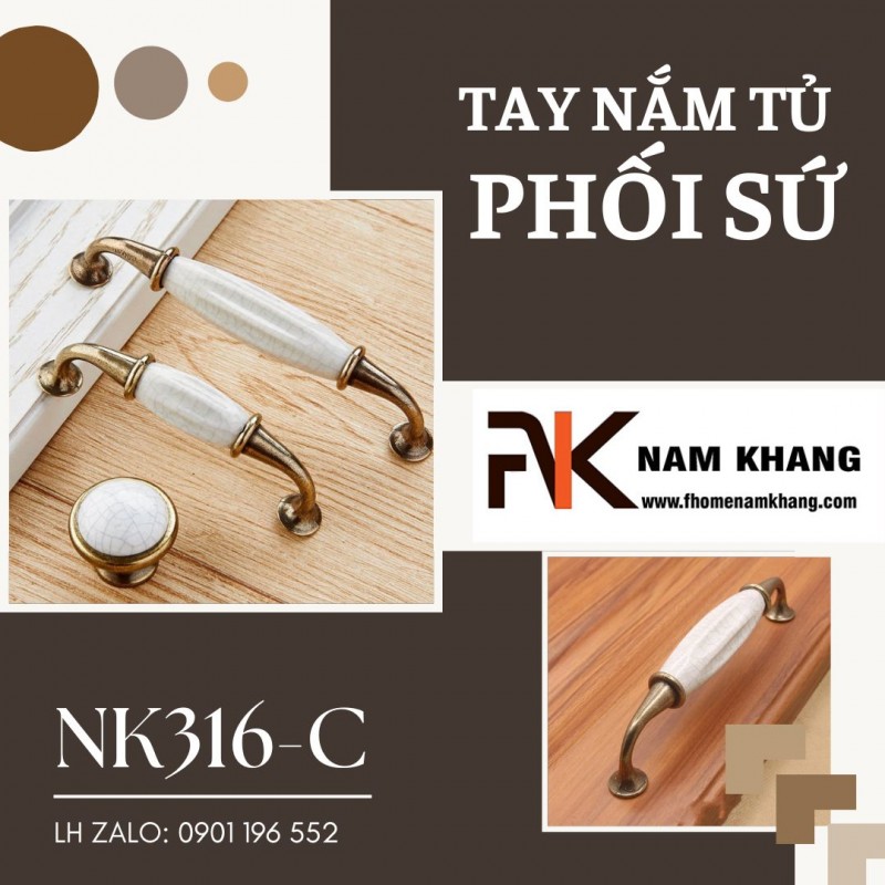 Tay nắm tủ phối sứ cao cấp thiết kế cổ điển NK316 | Zalo 0901 196 552