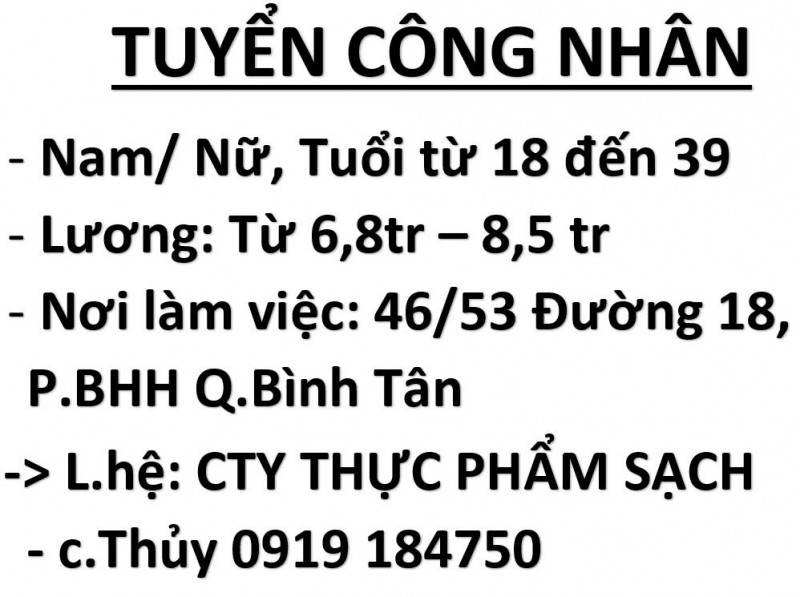 Tuyển Công Nhân Nam Nữ làm thực phẩm