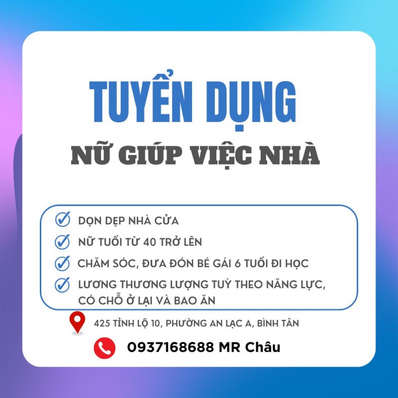 Cần tuyển 1 Nữ Giúp việc nhà