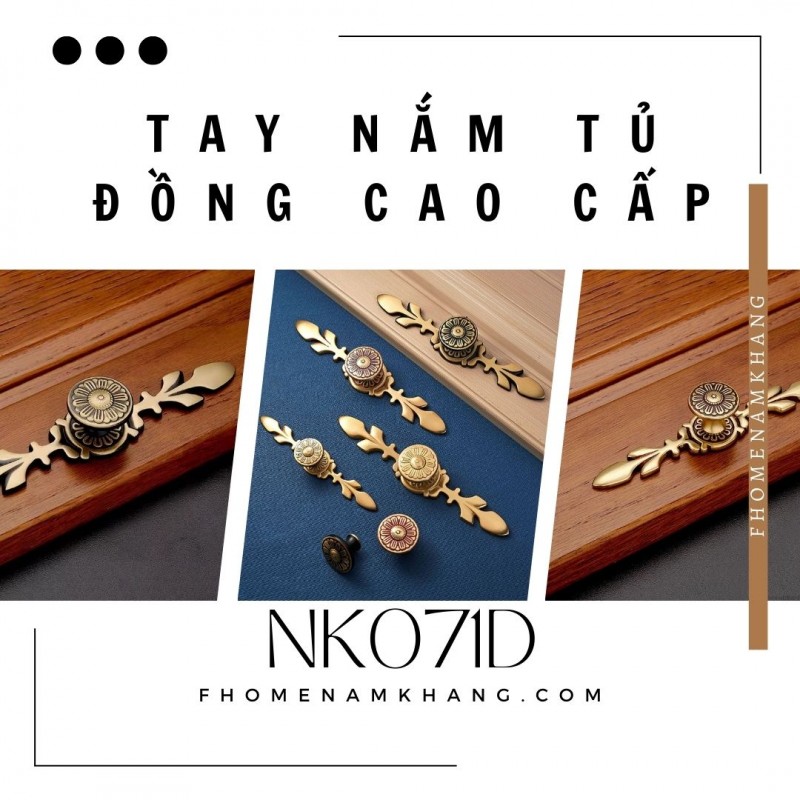 Tay nắm tủ đồng cao cấp NK071D | Zalo 0901 196 552