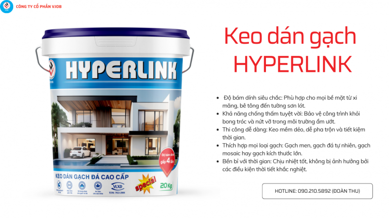 Keo dán gạch HyperLink - Đỉnh cao của công nghệ dán gạch 