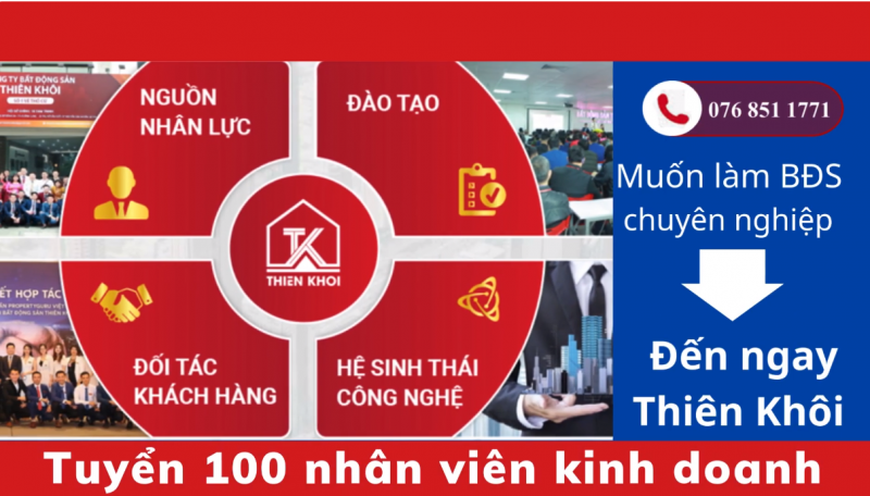 Bất Động Sản Thiên Khôi Tuyển Nhân Viên Kinh Doanh 