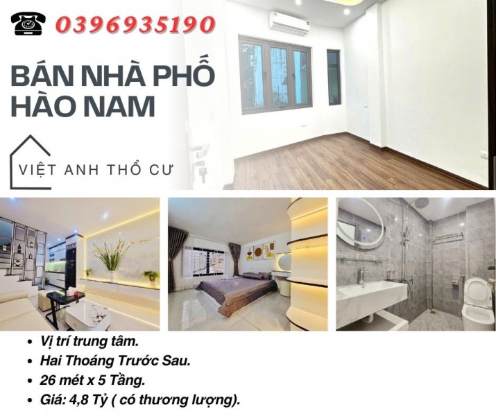 Bán nhà Hào Nam Đống Đa, Nở Hậu Nhẹ, Có Hai Thoáng Trước Sau, 26mx5T, Giá: 4,8 Tỷ, Lh: 0396935190.