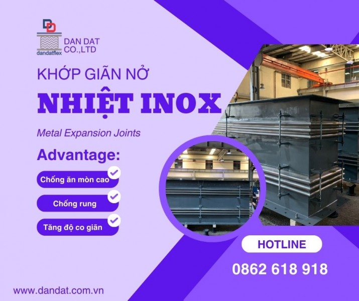 Khớp giãn nở| Expansion Joint| Khớp nối giãn nở kim loại| Khớp nối giãn nở inox pasty