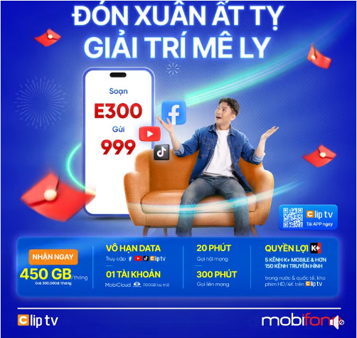 Đón xuân Ất Tỵ, giải trí mê ly với gói cước E300 MobiFone