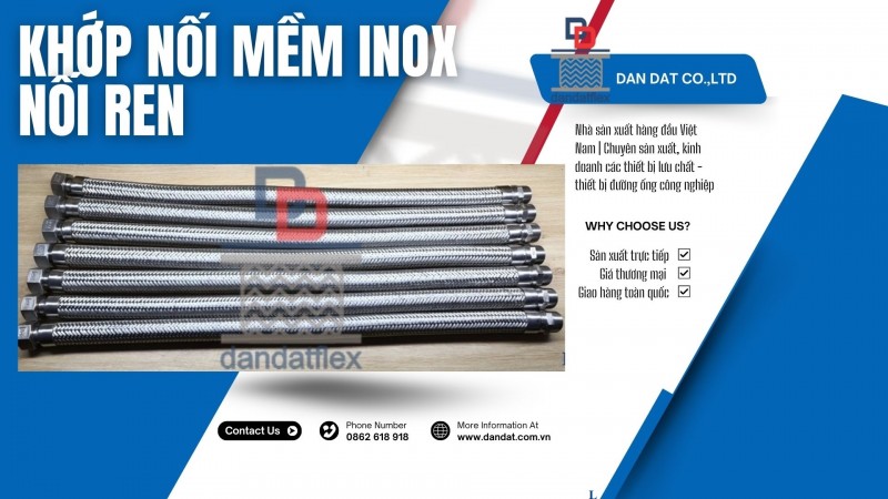 Khớp nối mềm inox 304 nối ren - nối bích dùng cho đường ống công nghiệp