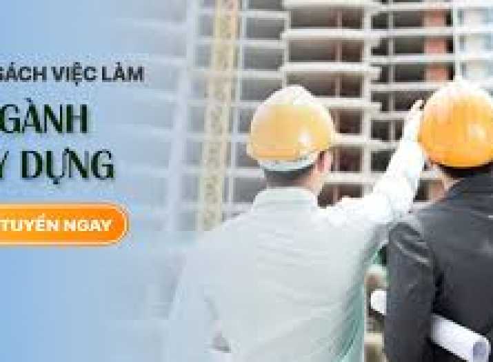 TUYỂN CÁN BỘ XÂY DỰNG TẠI QUẢNG NINH