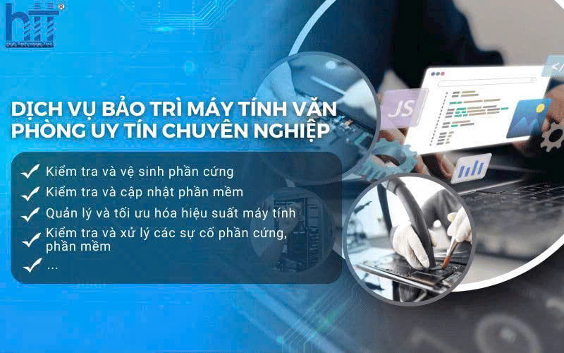 Dịch vụ bảo trì máy tính văn phòng – Uy tín & Chuyên nghiệp