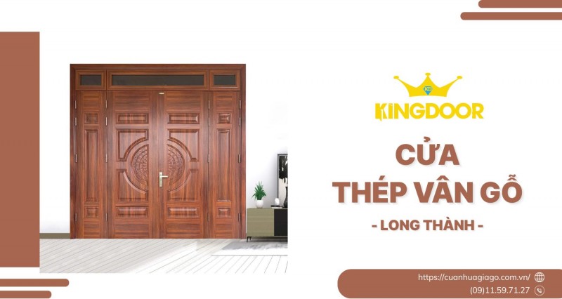 Cửa Thép Vân Gỗ Long Thành | Đẹp, An Toàn, Giá Tốt