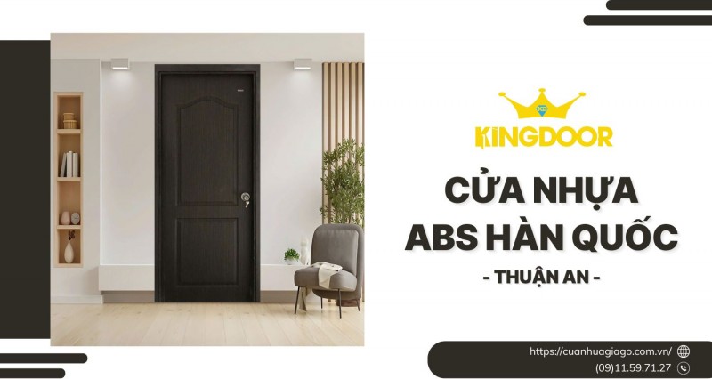 Cửa Nhựa ABS Hàn Quốc Tại Thuận An | Giá Tốt, Lắp Đặt Nhanh