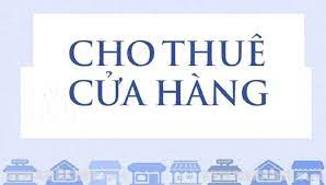 CHO THUÊ KI-ỐT – MẶT BẰNG ĐẸP – VỊ TRÍ TRUNG TÂM HOÀNG MAI, HÀ NỘ