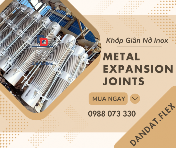 Khớp giãn nở-Khớp nối bù trừ giãn nở-Khớp nối giãn nở kim loại-Khớp nối vải chịu nhiệt