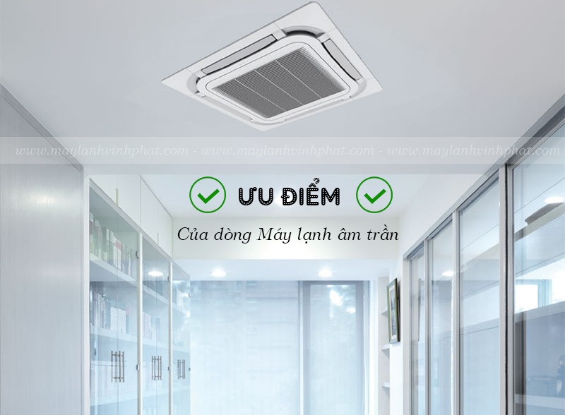 Máy lạnh âm trần tầm trung và Một số lưu ý khi vệ sinh máy lạnh bạn cần biết