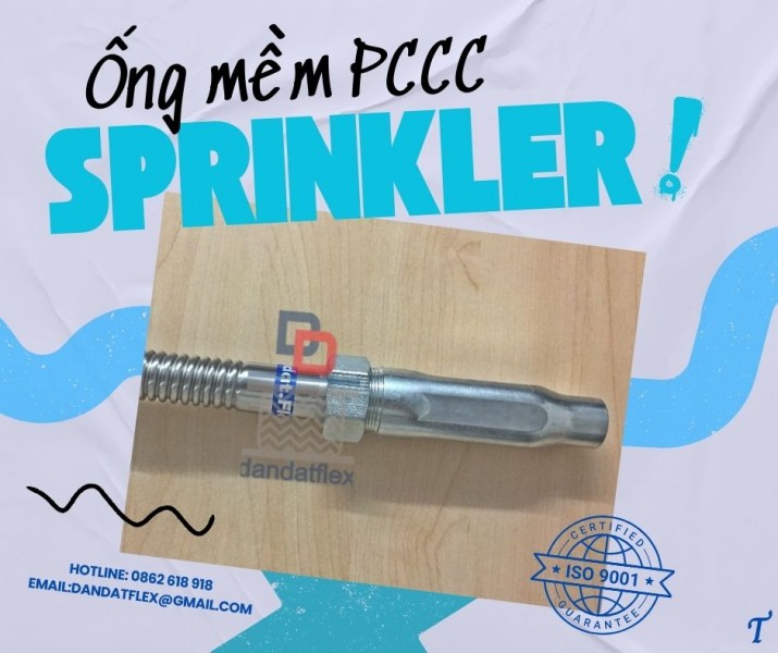 Ống mềm nối đầu phun chữa cháy, ống mềm sprinkler PCCC, khớp nối mềm PCCC