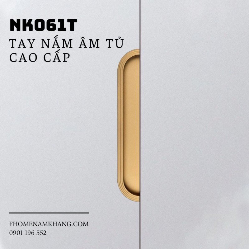 Tay nắm âm cửa tủ màu vàng mờ NK061T | Zalo 0901 196 552