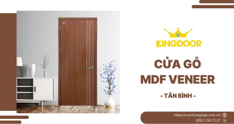 Cửa Gỗ MDF Veneer Tại Tân Bình | Mẫu Đẹp, Nội Thất Hiện Đại
