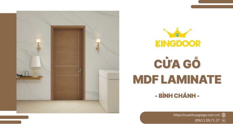 Cửa Gỗ MDF Laminate tại Bình Chánh | Chất Lượng & Giá Cả