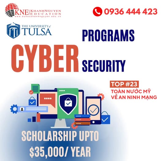 Trở Thành Chuyên Gia An Ninh Mạng Tại The University Of Tulsa – Học Bổng Đến 35,000 Usd/Năm