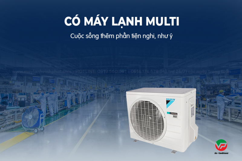 Chi tiết về 3 thương hiệu Điều hòa MULTI tốt nhất cho biệt thự, chung cư nhà riêng