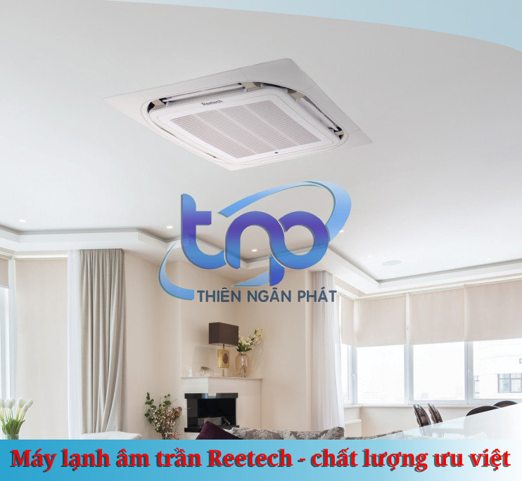Giá tham khảo khi bạn có nhu cầu mua máy lạnh Reetech Máy Lạnh Âm Trần Reetech RGT18-BA-A/RC18-BA