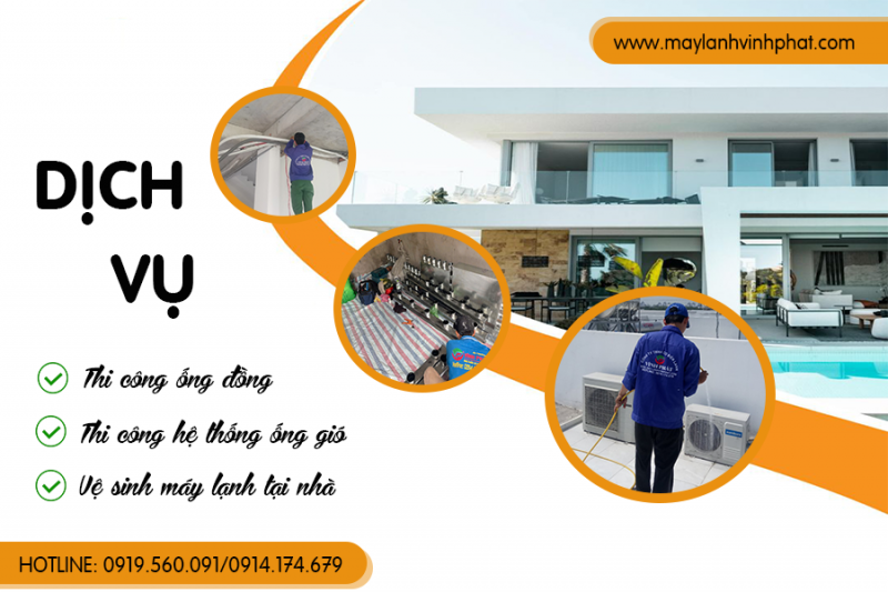 Dịch vụ Thi công ống đồng, thi công ống gió và Vệ sinh Điều hòa chuyên nghiệp