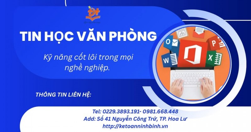 TIN HỌC VĂN PHÒNG – KỸ NĂNG CỐT LÕI TRONG MỌI NGHỀ NGHIỆP