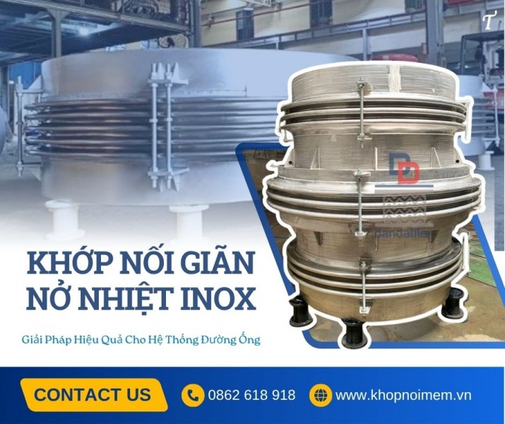 Khớp nối giãn nở inox pasty, khớp nối giãn nở nhiệt inox, ống nối mềm kim loại dẫn hóa chất