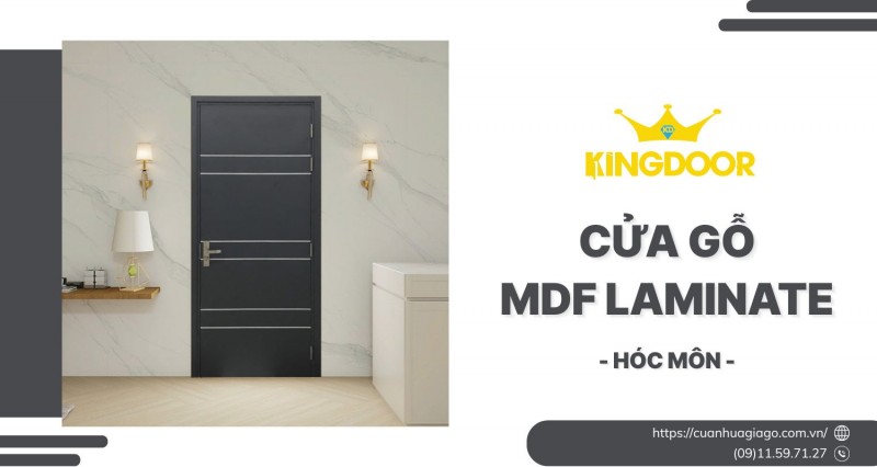 Cửa Gỗ MDF Laminate Tại Hóc Môn | Mẫu Sang Cho Nhà Đẹp