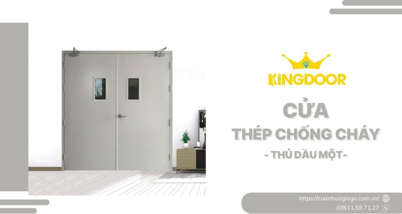 Cửa Thép Chống Cháy Tại Thủ Dầu Một | 5 Điều Cần Biết Khi Mua